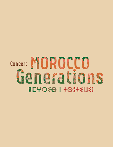 Concert Morocco Generations - FAMILLE ACTUELLE